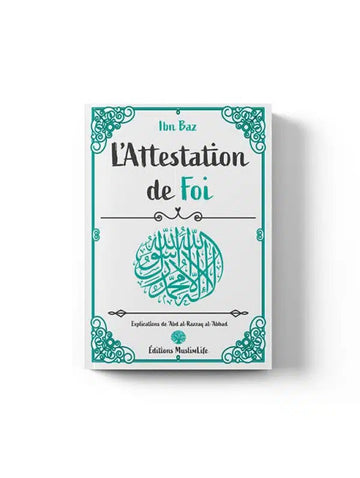 L’Attestation de Foi