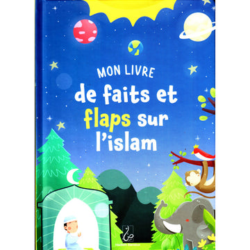 Mon livre de faits et flaps sur l’islam